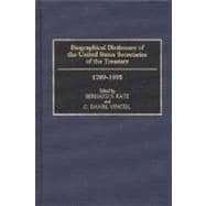 Biographical Dictionary of the United States Secretaries of the Treasury 1789-1995