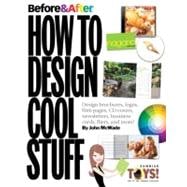 Before & After How to Design Cool Stuff