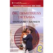 Dr. Demetrius's Dilemma : Mediterranean Doctors