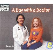 A Day With a Doctor