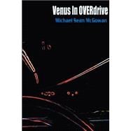 Venus in Overdrive