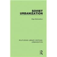 Soviet Urbanization