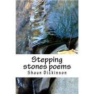 Stepping Stones Poems