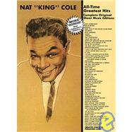 Nat King Cole - All Time Greatest Hits Complete Original Sheet Music Editions