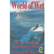 World of Wet: Selected Poems