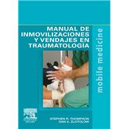 Manual de inmovilizaciones y vendajes en traumatología