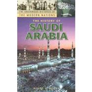 The History of Saudi Arabia
