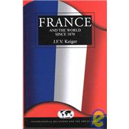 France and the World Since 1870