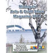 Michigan Art & Craft Show Magazine 2015