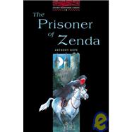 The Oxford Bookworms Library Stage 3: 1,000 Headwords The Prisoner of Zenda