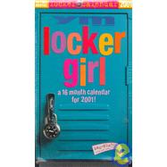 Locker Girl 2001 Calendar: Mag-Neato! Clip and Hang Feature