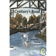 Century's Road Poems