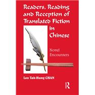 Readers, Reading and Reception of Translated Fiction in Chinese