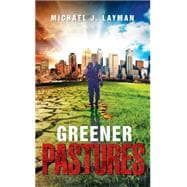 Greener Pastures