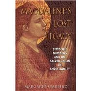 Magdalene's Lost Legacy