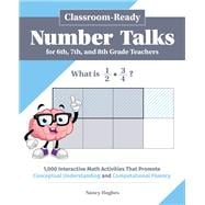 Classroom-Ready Number Talks for 6th, 7th, and 8th Grade Teachers
