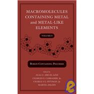 Macromolecules Containing Metal and Metal-Like Elements, Boron-Containing Particles