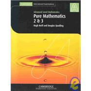 Pure Mathematics 2 and 3 (International)