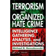 Terrorism and Organized Hate Crime