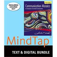 Bundle: Communication Mosaics, Loose-leaf Version, 8th + LMS Integrated for MindTap Communication, 1 term (6 months) Printed Access Card