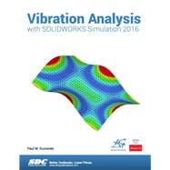 Vibration Analysis With Solidworks Simulation 2016