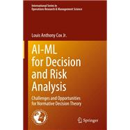 AI-ML for Decision and Risk Analysis