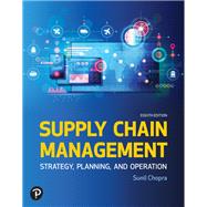 Supply Chain Management: Strategy, Planning, and Operation [Rental Edition],9780135350126