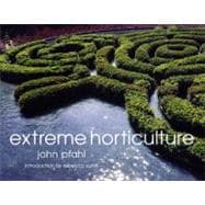 Extreme Horticulture