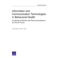 Information and Communication Technologies in Behavioral Health A Literature Review with Recommendations for the Air Force