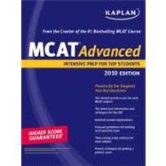 Kaplan MCAT 45 : Advanced Prep for Advanced Students