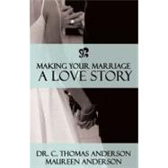 Making Your Marriage a Love Story