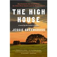 The High House A Novel