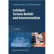 Lehrbuch Tertiale Notfall- Und Intensivmedizin