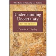 Understanding Uncertainty