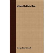 When Buffalo Ran
