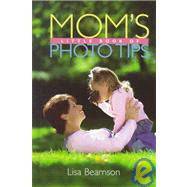Mom's Little Book of Photo Tips