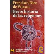 Breve historia de las religiones / Brief History of Religions,9788420660127