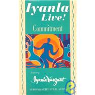 Iyanla Live! Volume 4: Commitment