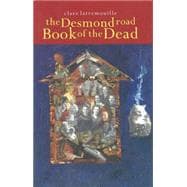 The Desmond Road Book of the Dead