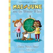 Mae and June and the Wonder Wheel