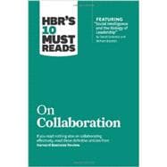 Hbr's 10 Must Reads on Collaboration
