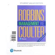 Management, Student Value Edition + 2019 MyLab Management with Pearson eText -- Access Card Package
