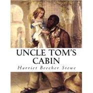 Uncle Tom's Cabin