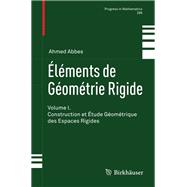 Éléments de Géométrie Rigide,9783034800129