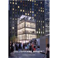 Cellophane House