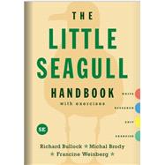 Little Seagull Handbook with Exercises (with Ebook, InQuizitive for Writers, Videos, and Plagiarism Tutorial)