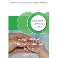 Diagnosis of Non-accidental Injury: Illustrated Clinical Cases
