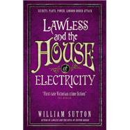 Lawless and the House of Electricity Lawless 3