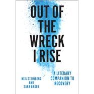 Out of the Wreck I Rise