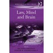 Law, Mind and Brain